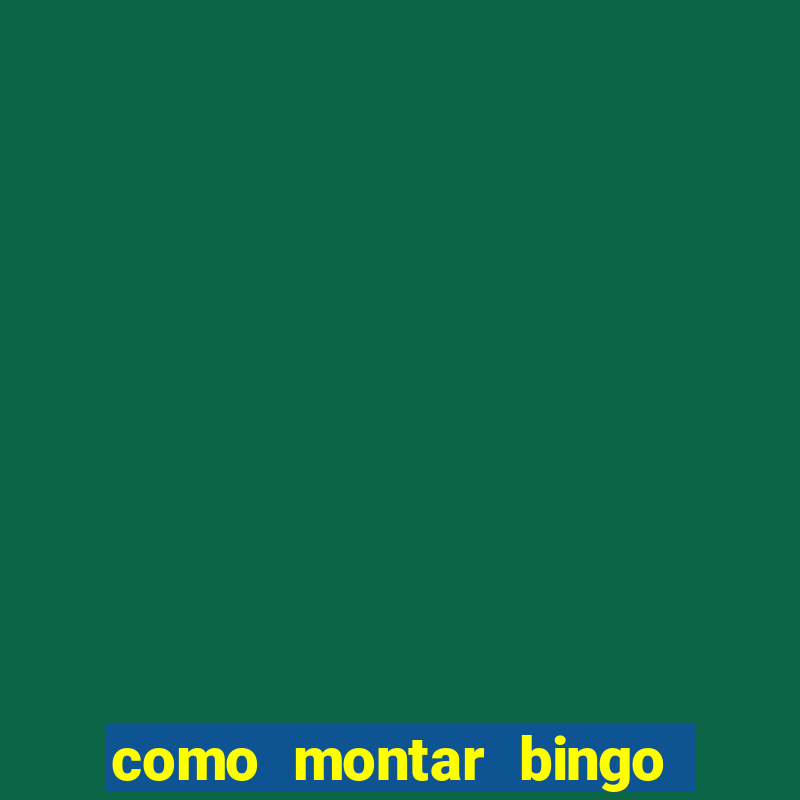 como montar bingo brinquedos toia